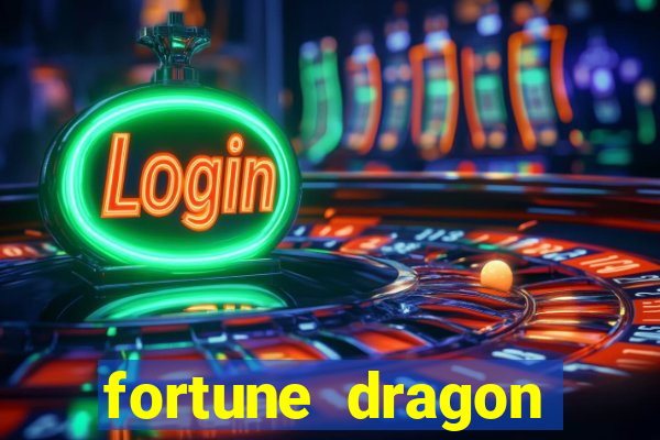 fortune dragon ganho certo